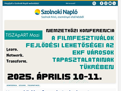 Nemzetközi konferencia Szolnokon: A filmfesztiválok jövője és lehetőségei