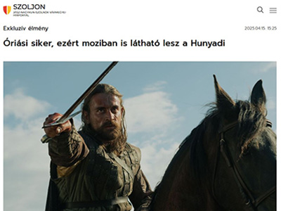 Óriási siker, ezért moziban is látható lesz a Hunyadi